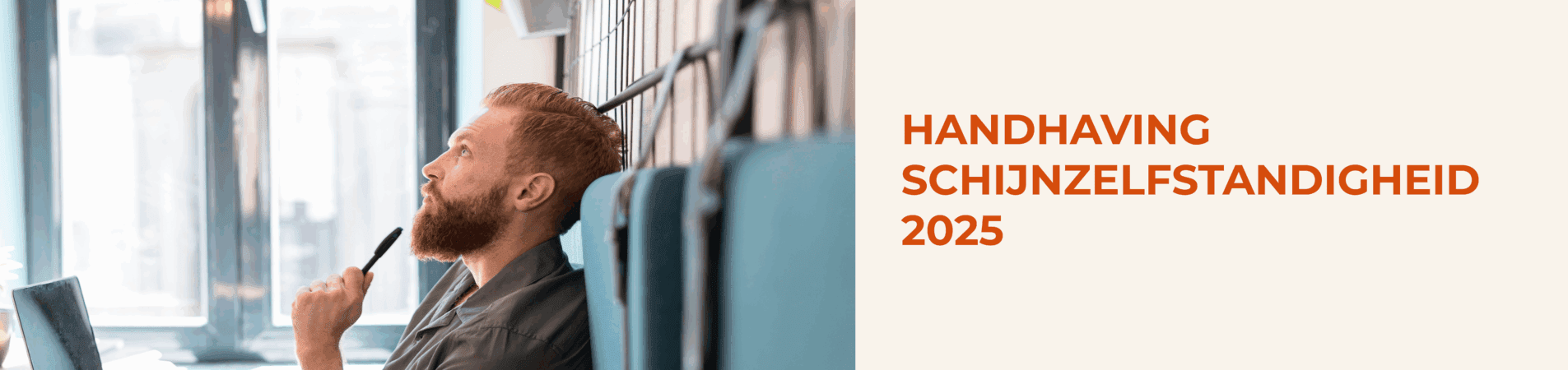 Handhaving schijnzelfstandigheid zzp'er Administratie kantoor heylo